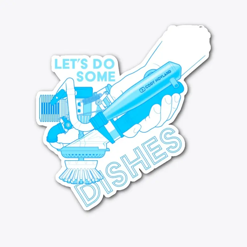 Lets Do Some Dishes!